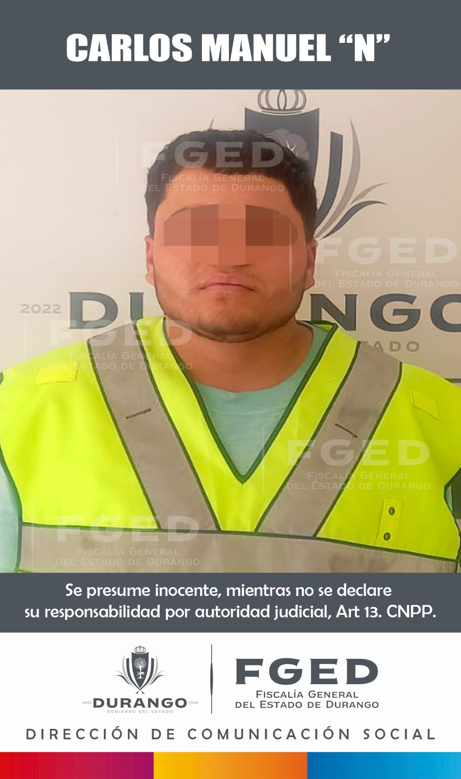 FGED LOGRA DETENCIÓN DE PRESUNTO RESPONSABLE DE HOMICIDIO CALIFICADO EN LA COL. ASENTAMIENTOS HUMANOS, DGO.