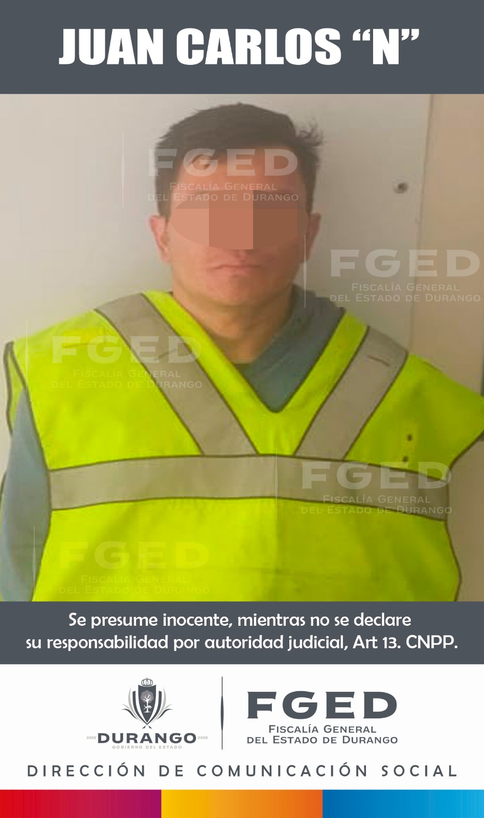 FGED LOGRA DETENCIÓN DE PRESUNTO RESPONSABLE DE HOMICIDIO CALIFICADO EN LA COL. UNIVERSAL, DGO.