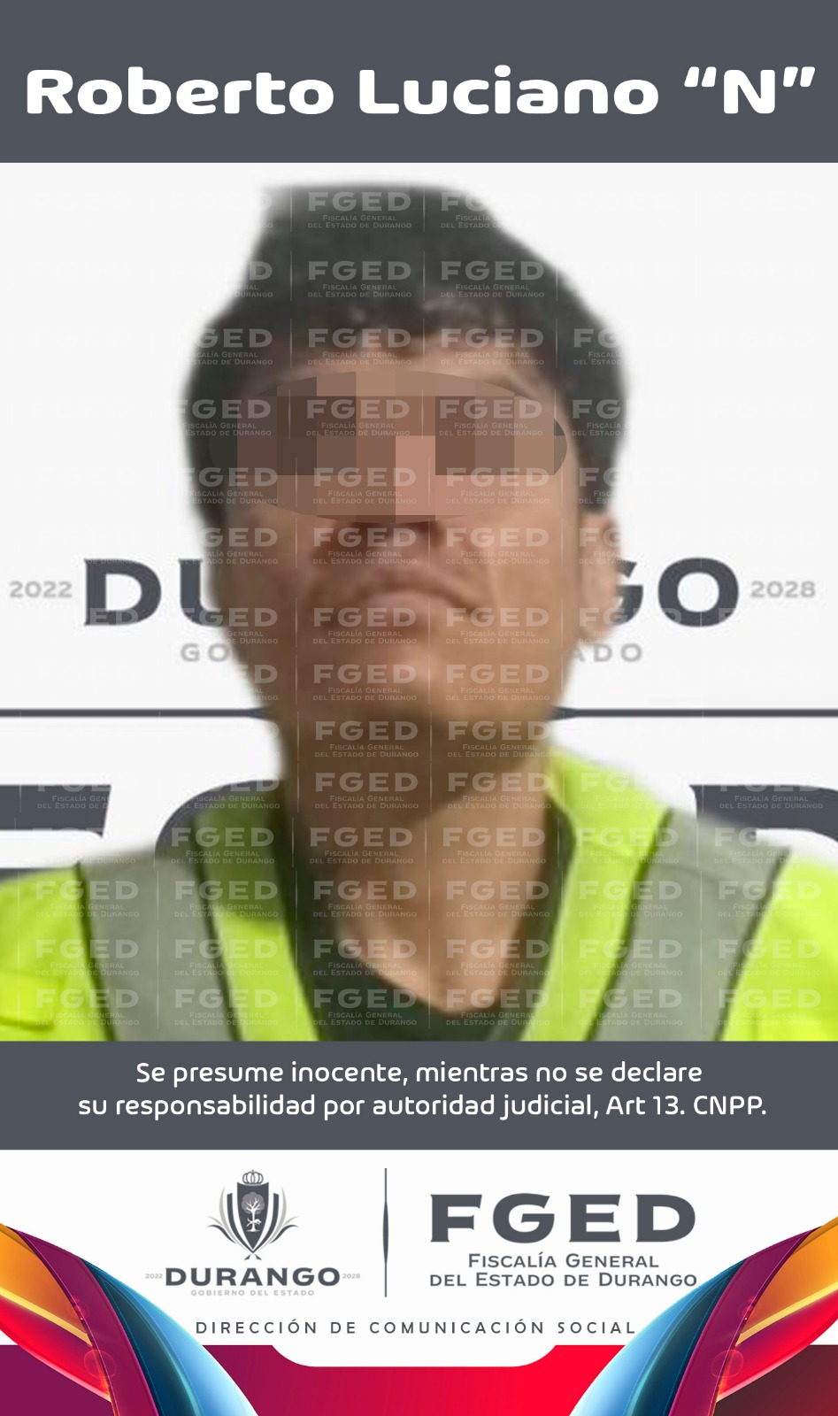 FGED LOGRA DETENCIÓN DE PRESUNTO RESPONSABLE DE FEMINICIDIO EN GÓMEZ PALACIO, DGO.